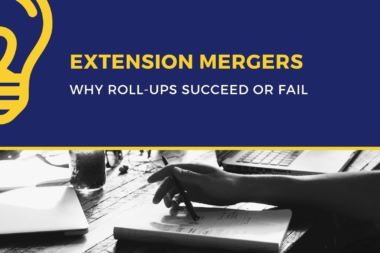 Extension Mergers Why Roll-ups Succeed or Fail Alex Nesbitt