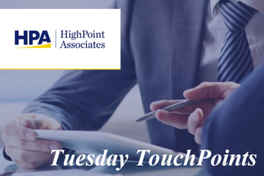Tuesday_TouchPoints_HighPoint_Associates
